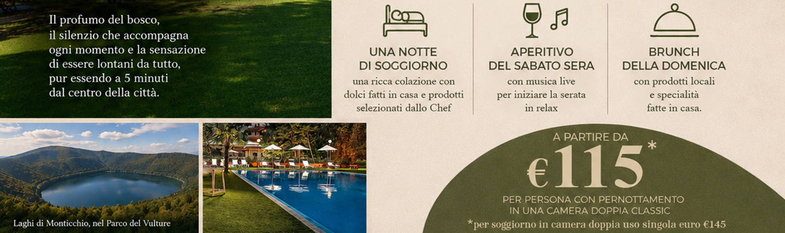 Weekend Luglio 1 notte