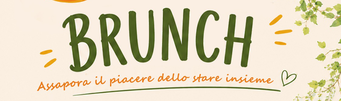 Brunch del 29 e 30 Agosto